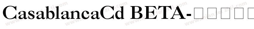 CasablancaCd BETA字体转换